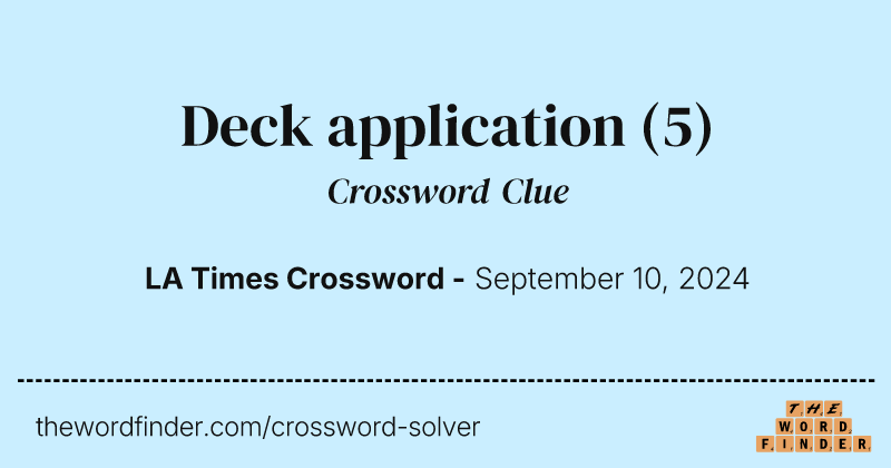 Deck application crossword clue image
