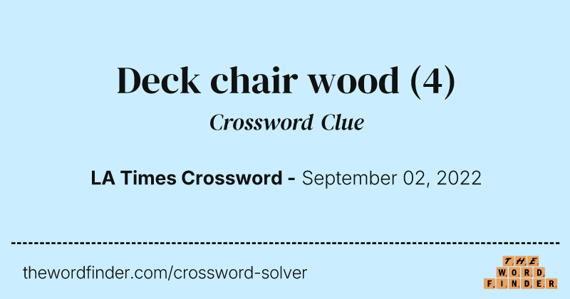 Deck chair wood crossword clue image