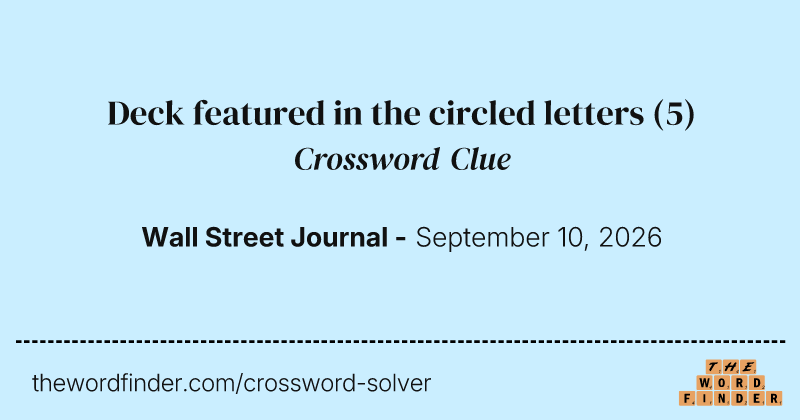 Deck featured in the circled letters crossword clue image