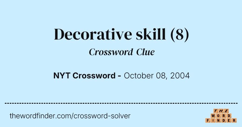 Decorative skill crossword clue image