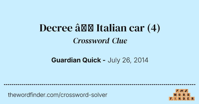 Decree — Italian car crossword clue image