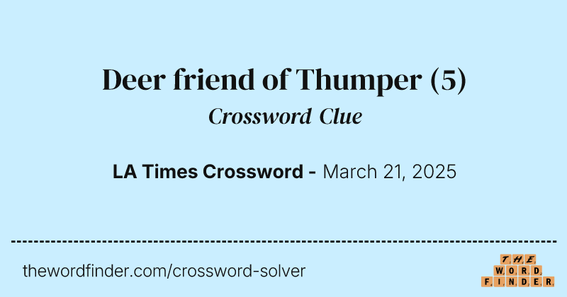 Deer friend of Thumper crossword clue image
