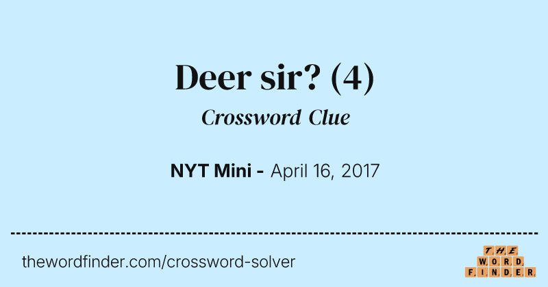 Deer sir? crossword clue image