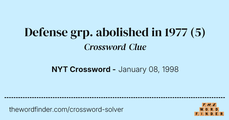 Defense grp. abolished in 1977 crossword clue image