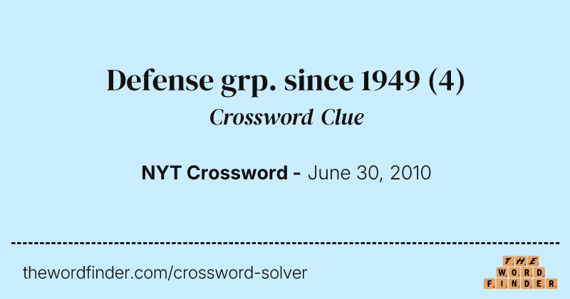 Defense grp. since 1949 crossword clue image