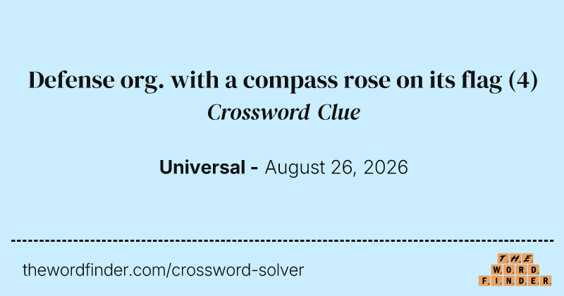 Defense org. with a compass rose on its flag crossword clue image