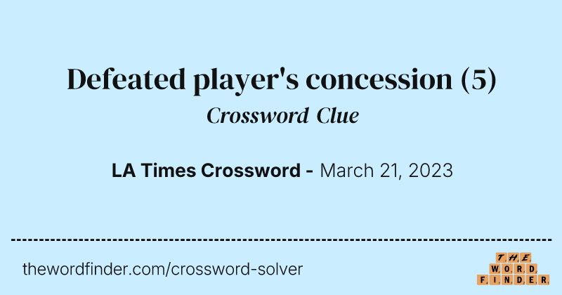 Defeated player's concession crossword clue image