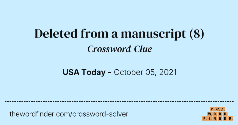 Deleted from a manuscript crossword clue image