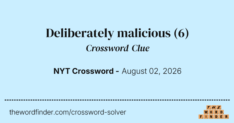 Deliberately malicious crossword clue image