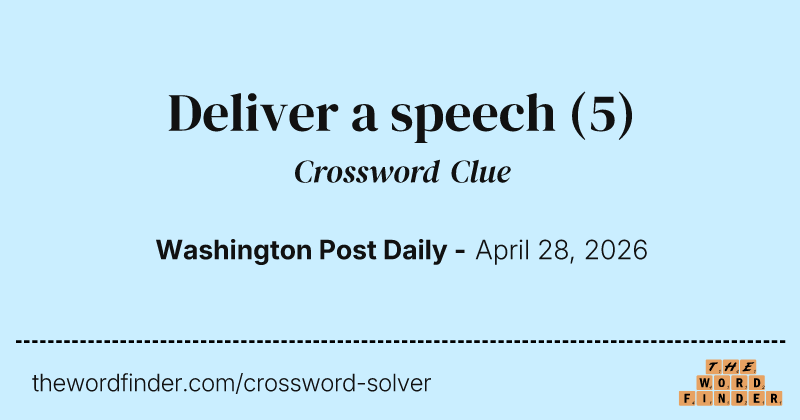 Deliver a speech crossword clue image