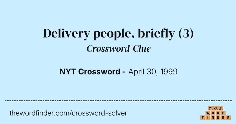 Delivery people, briefly crossword clue image