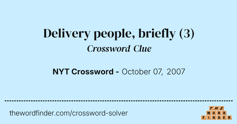 Delivery people, briefly crossword clue image