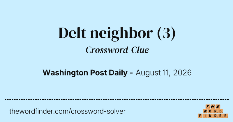Delt neighbor crossword clue image