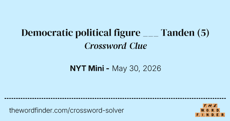 Democratic political figure ___ Tanden crossword clue image