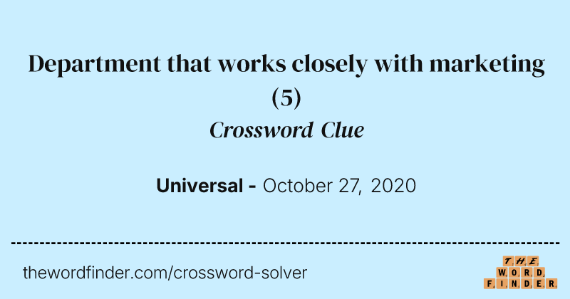 Department that works closely with marketing crossword clue image