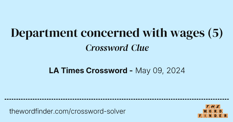 Department concerned with wages crossword clue image
