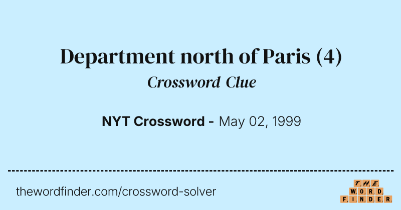 Department north of Paris crossword clue image