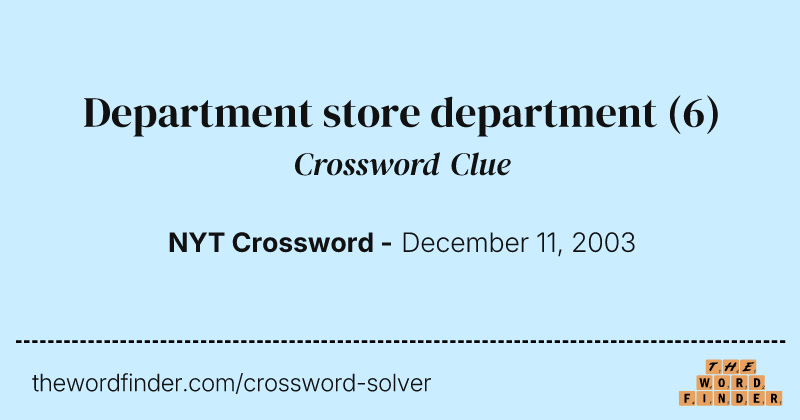 Department store department crossword clue image