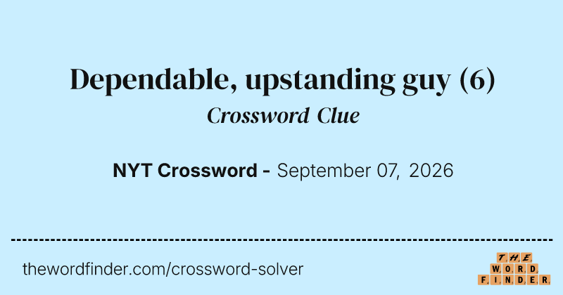 Dependable, upstanding guy crossword clue image