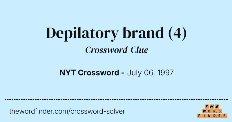 Depilatory brand crossword clue image