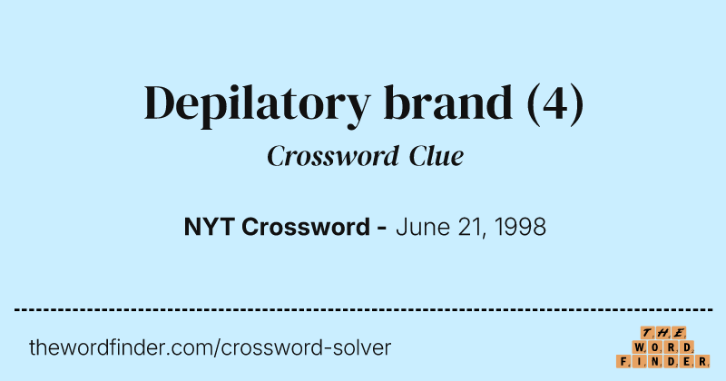 Depilatory brand crossword clue image