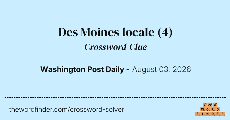 Des Moines locale crossword clue image