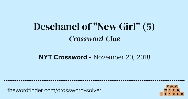 Deschanel of "New Girl" crossword clue image