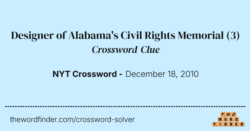 Designer of Alabama's Civil Rights Memorial crossword clue image