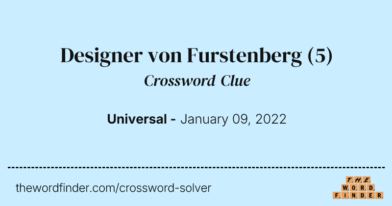 Designer von Furstenberg crossword clue image