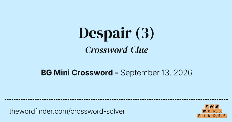 Despair crossword clue image