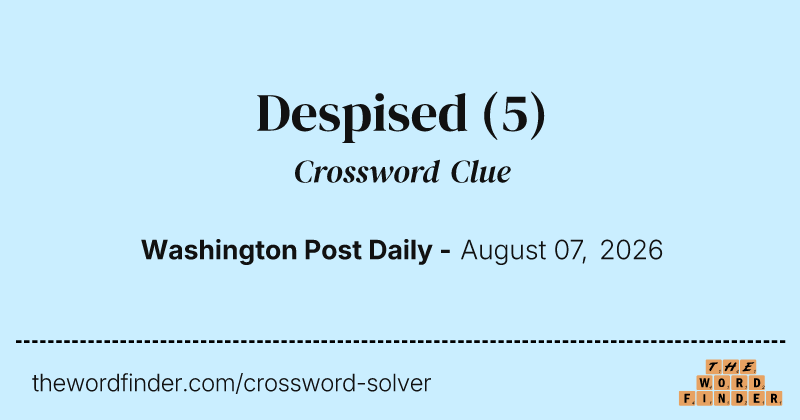 Despised crossword clue image