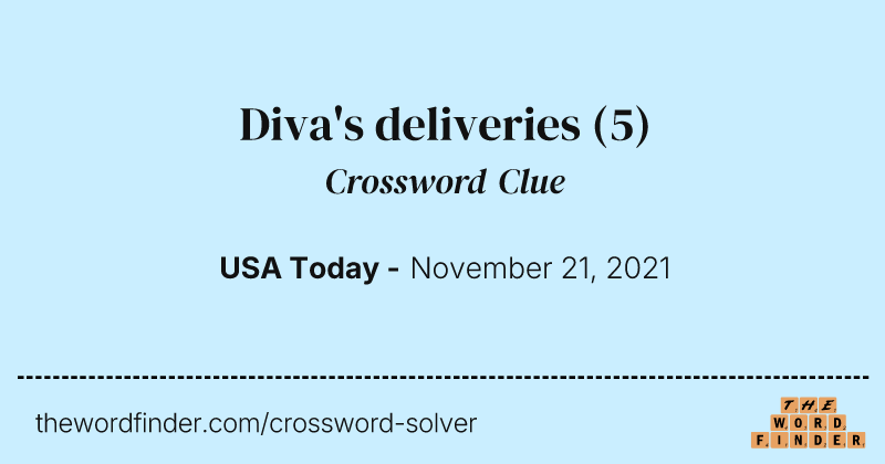 Diva's deliveries crossword clue image
