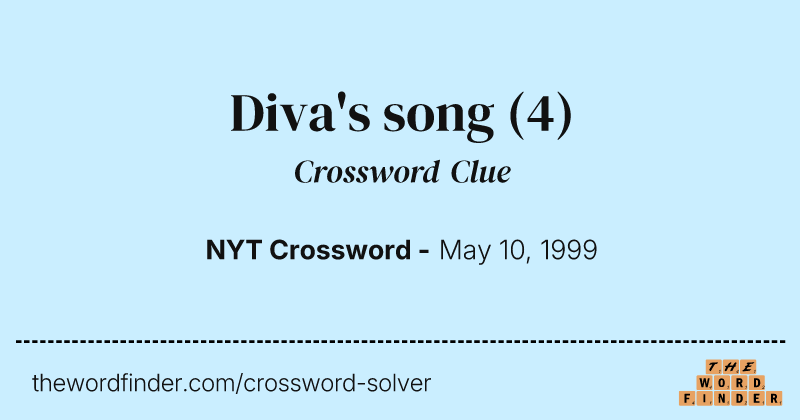 Diva's song crossword clue image