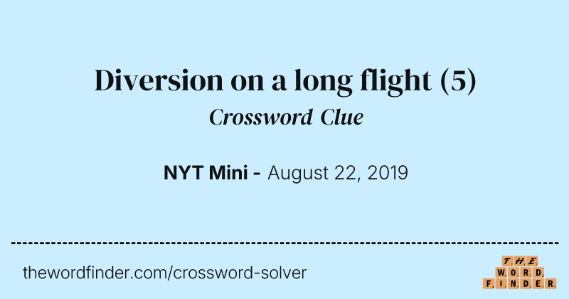 Diversion on a long flight crossword clue image