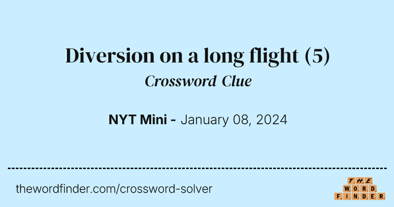 Diversion on a long flight crossword clue image