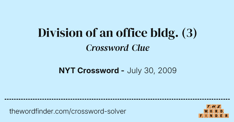 Division of an office bldg. crossword clue image