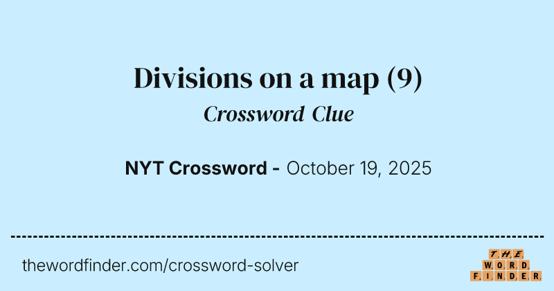 Divisions on a map crossword clue image