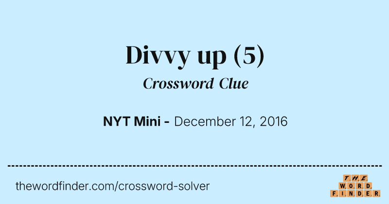 Divvy up crossword clue image
