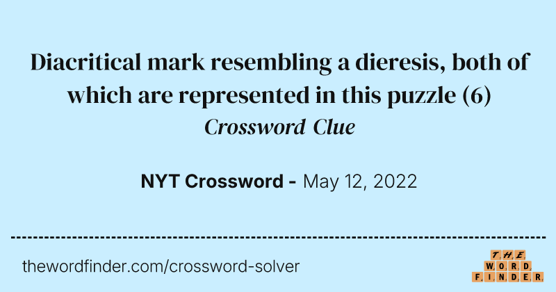 Diacritical mark resembling a dieresis, both of which are represented in this puzzle crossword clue image