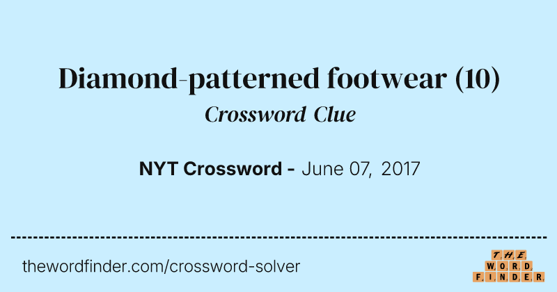 Diamond-patterned footwear crossword clue image