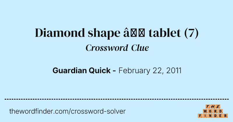 Diamond shape — tablet crossword clue image