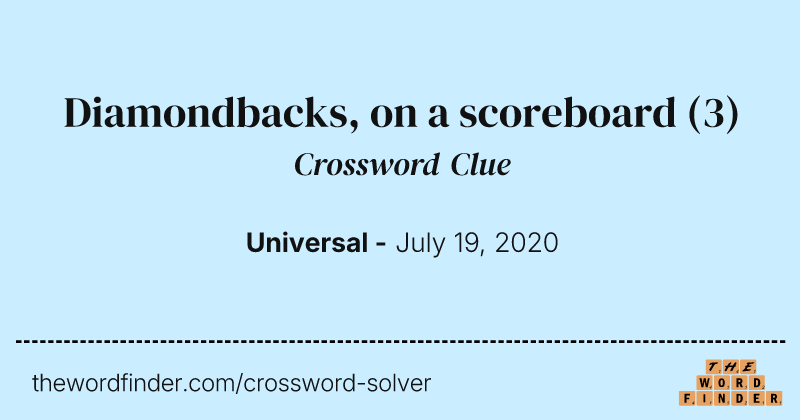 Diamondbacks, on a scoreboard crossword clue image