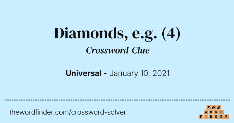 Diamonds, e.g. crossword clue image