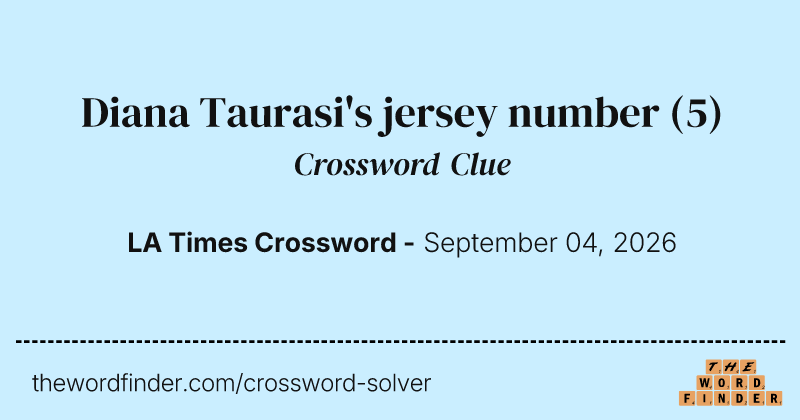 Diana Taurasi's jersey number crossword clue image