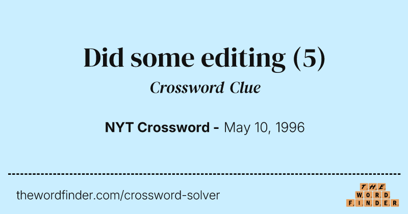 Did some editing crossword clue image