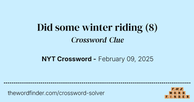 Did some winter riding crossword clue image