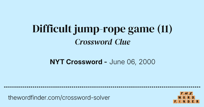 Difficult jump-rope game crossword clue image