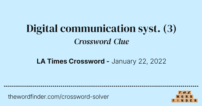 Digital communication syst. crossword clue image