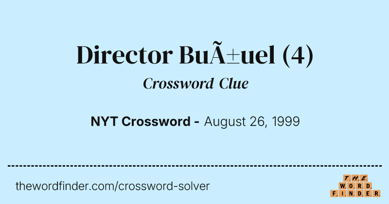 Director Buñuel crossword clue image