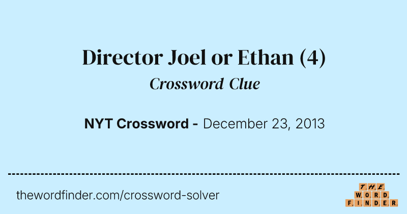 Director Joel or Ethan crossword clue image